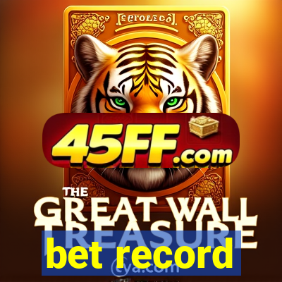 bet record